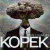 Kopek - White Collar Lies (CD)